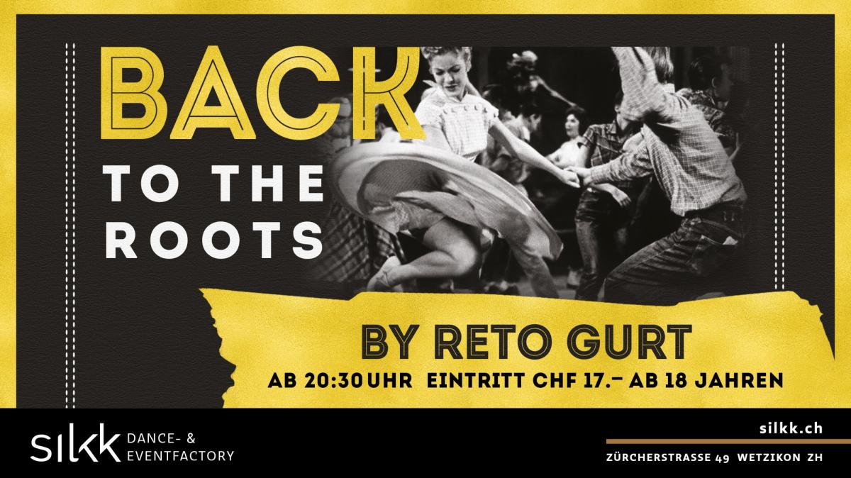 Silkk | Dance & Eventfactory Back To the Roots by Reto Gurt