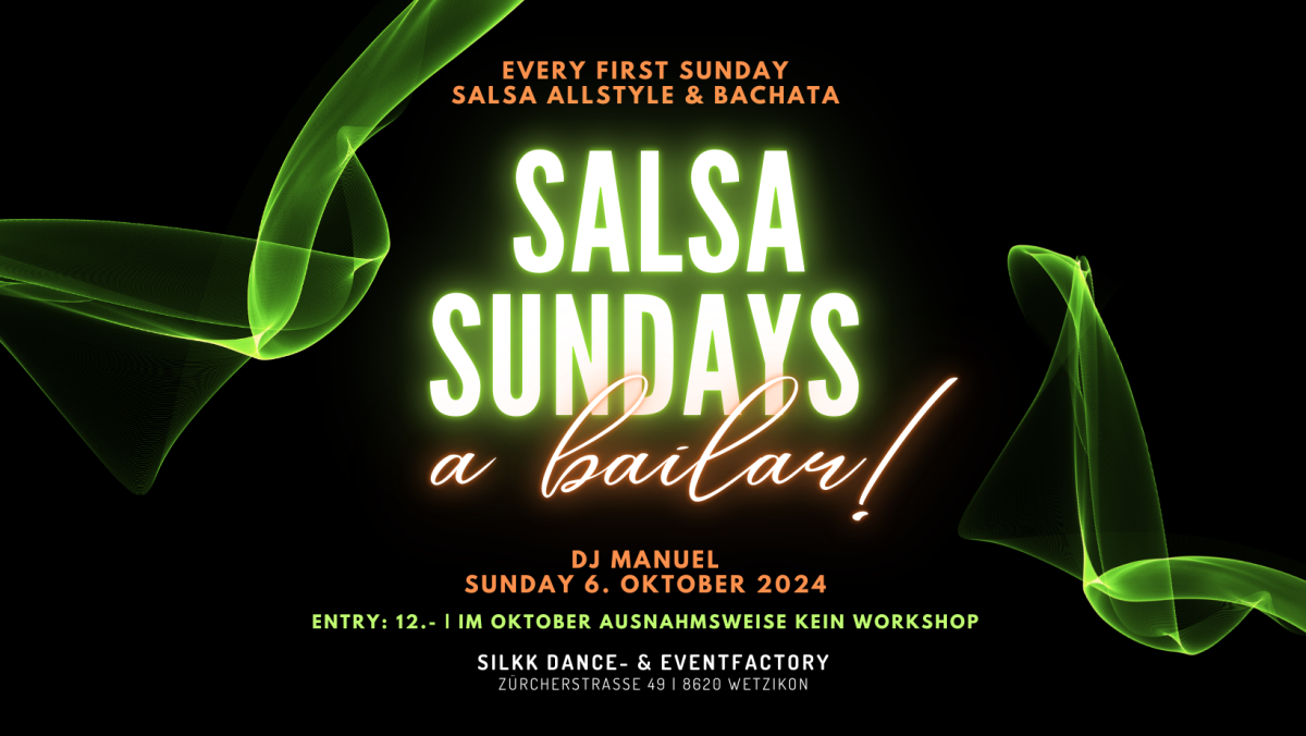 Silkk | Dance & Eventfactory SALSA SUNDAYS – a bailar!