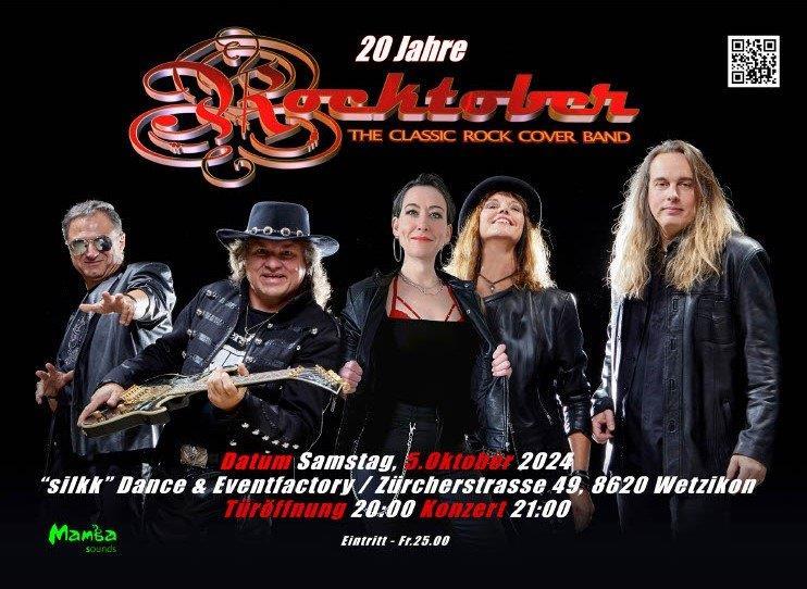 Silkk | Dance & Eventfactory 20 Jahre Rocktober - The Classic Rock Cover Band - Live Konzert