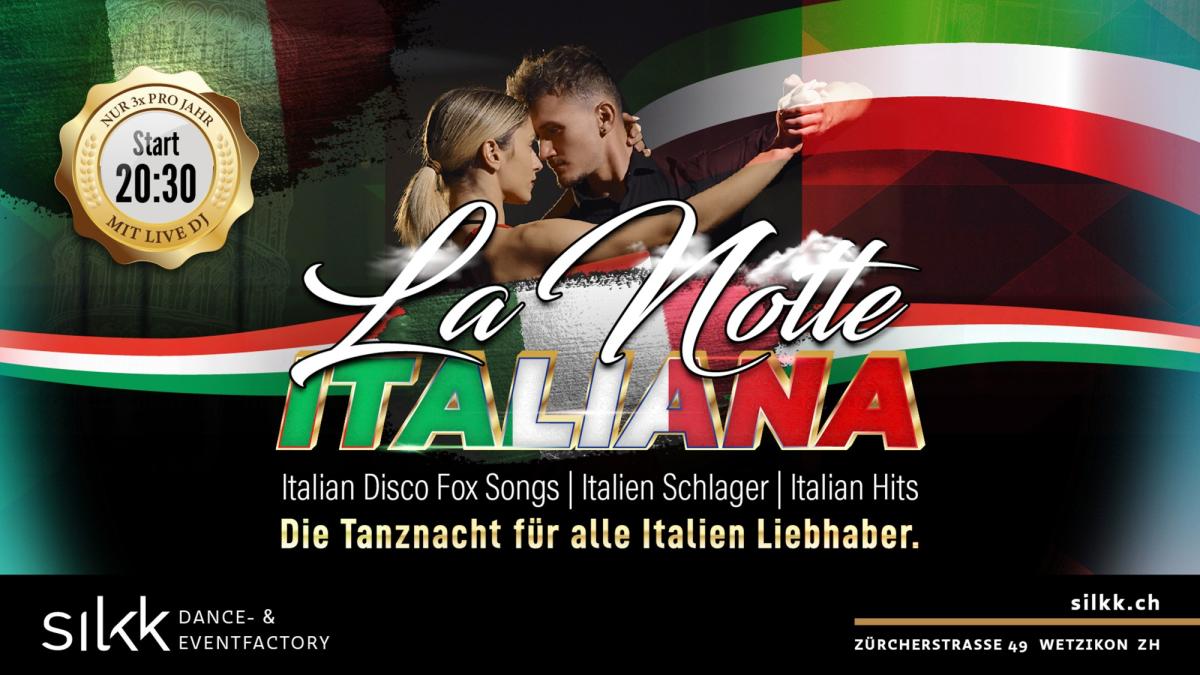 Silkk | Dance & Eventfactory La Notte Italiana - Die Italienische Tanznacht