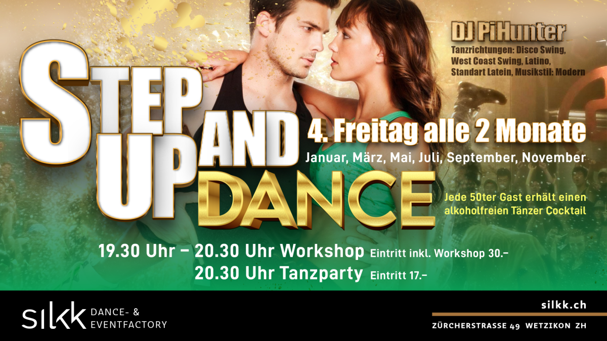 Silkk | Dance & Eventfactory Step Up and Dance - Nur 6x pro Jahr mit Workshop