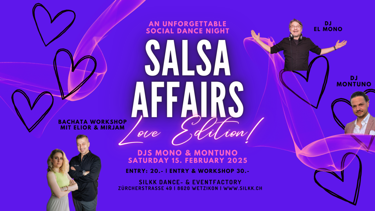 Silkk | Dance & Eventfactory SALSA AFFAIRS - LOVE EDITION - BACHATA WORKSHOP